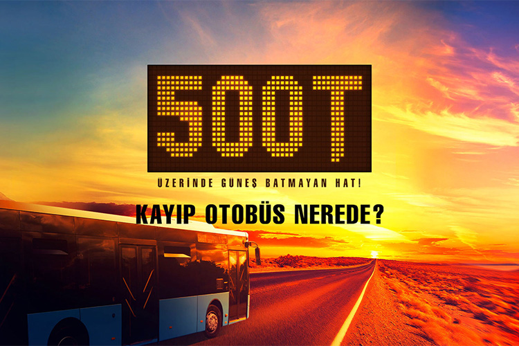 500T – Kayıp Otobüs