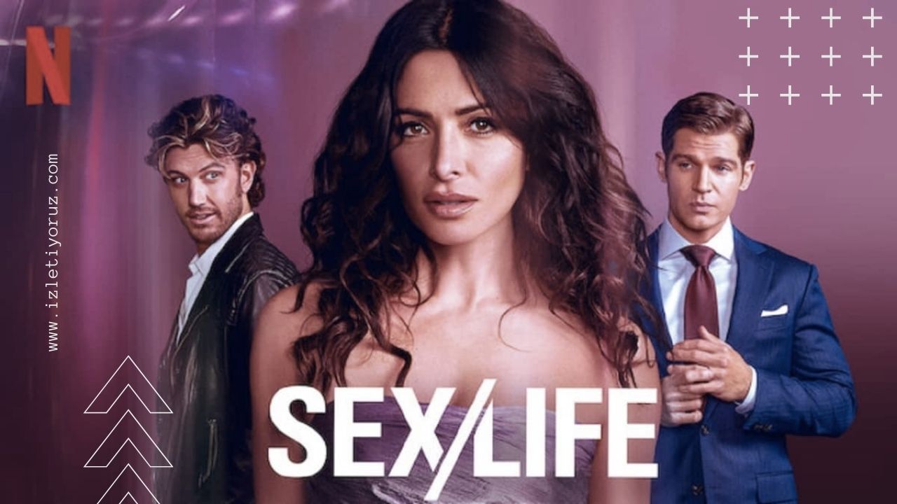 Netflix Sex/Life İzle