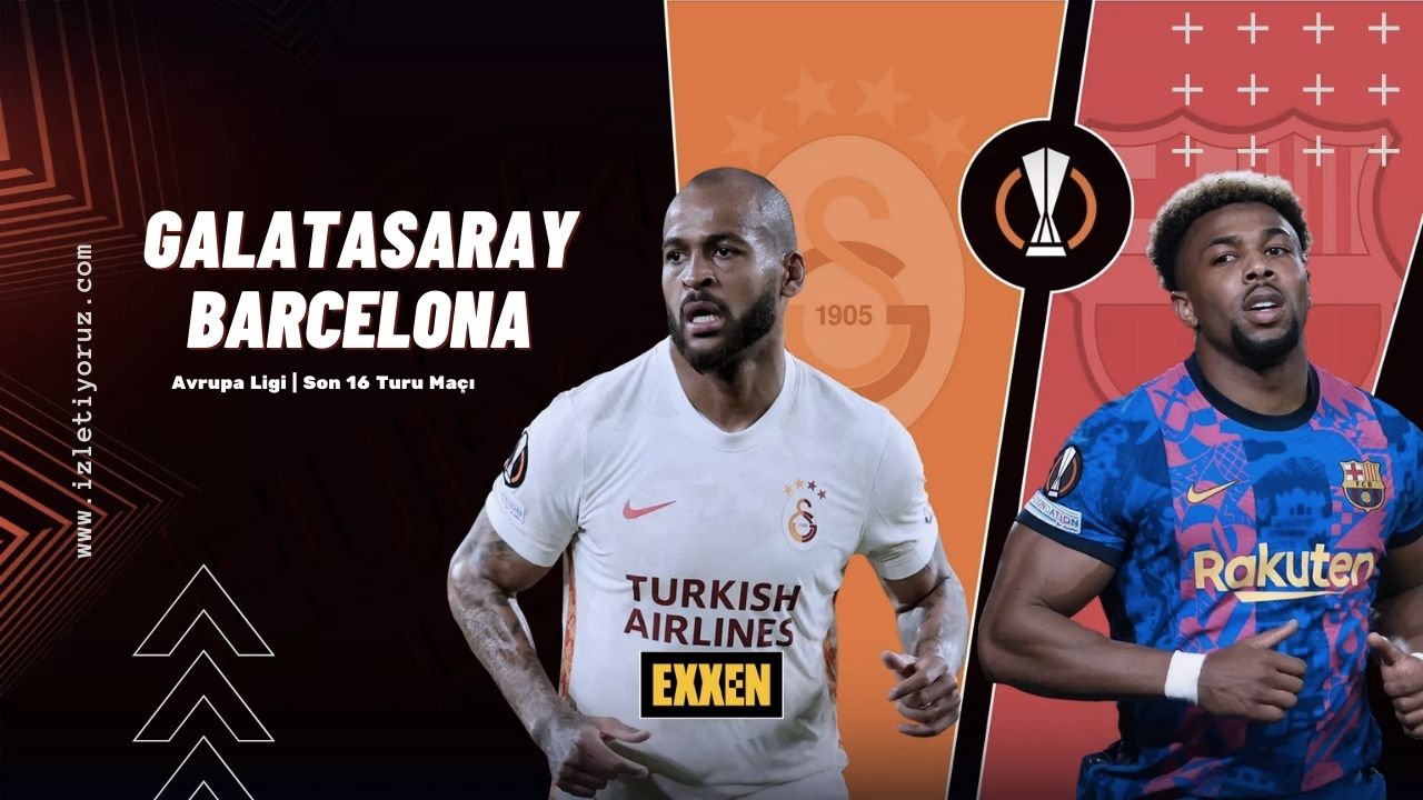 Galatasaray – Barcelona Maçı Exxen İzle