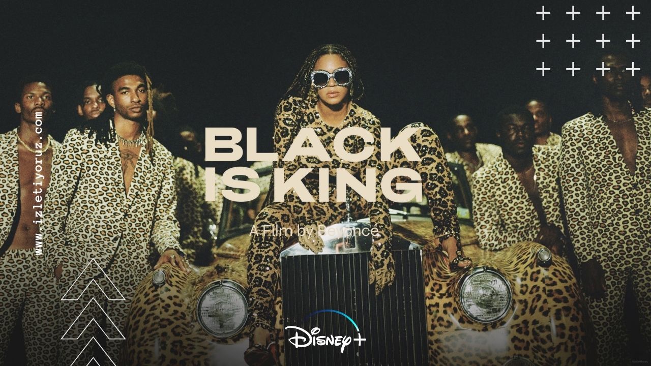 Black is King Disney Plus İzle