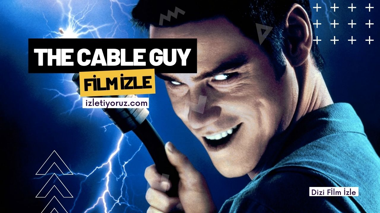 The Cable Guy İzle