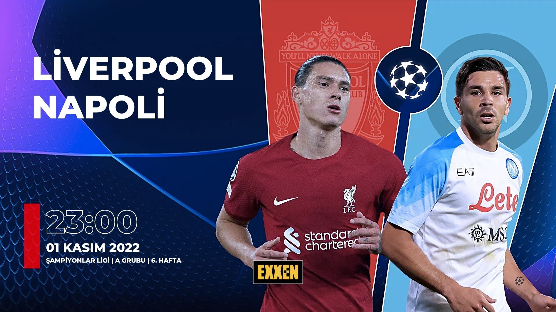 CANLI | Liverpool – Napoli UEFA Şampiyonlar Ligi Maçı Canlı İzle (Exxen)