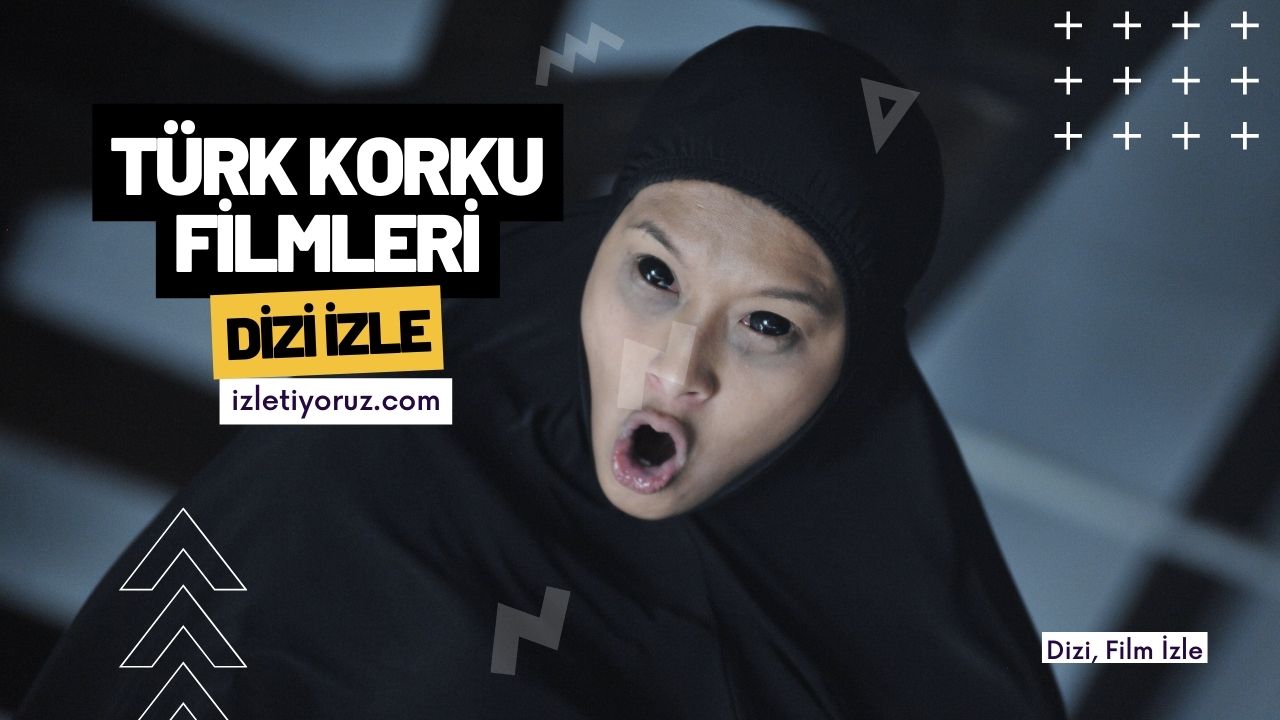 Türk Korku Filmleri İzle